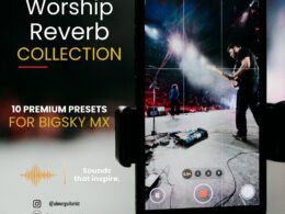 Worship Reverb Colletion - BigSky MX