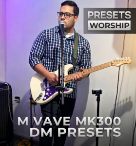 DM PRESETS WORSHIP TONE MK300