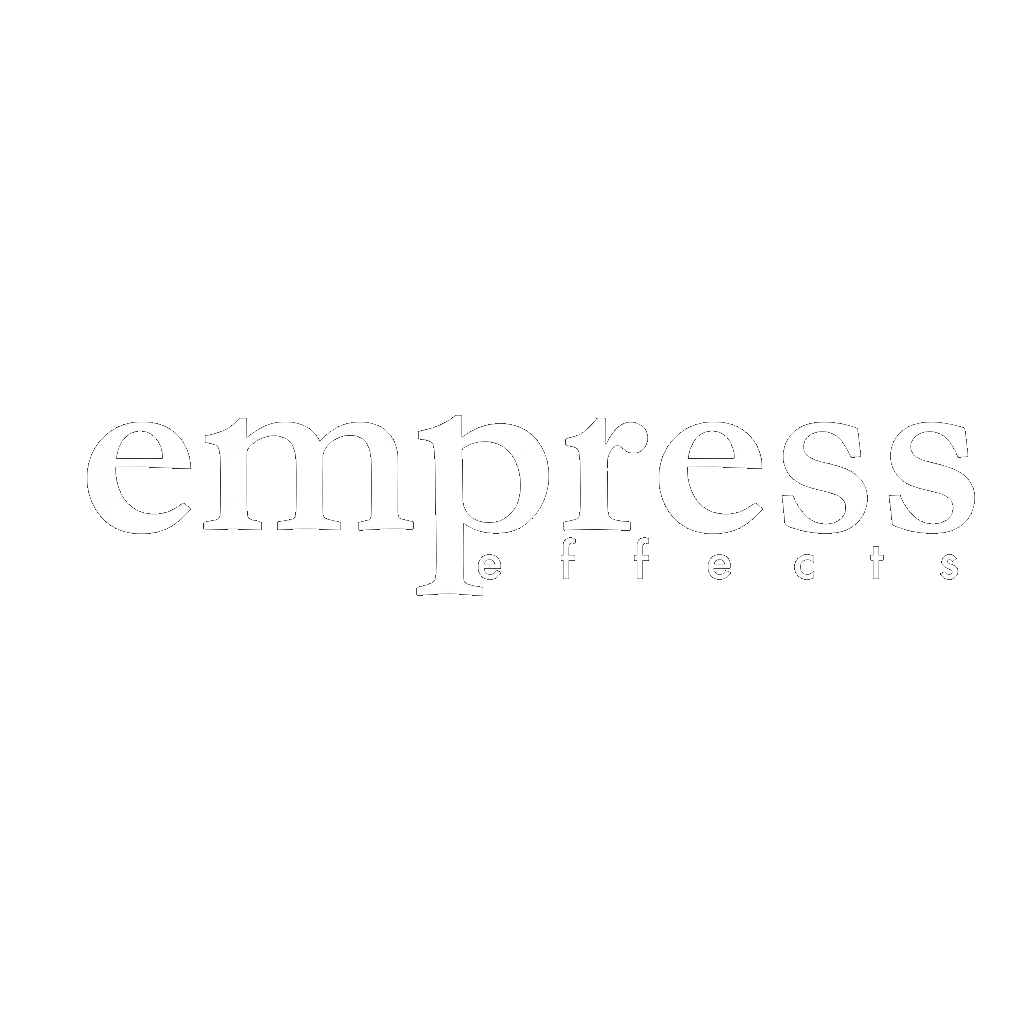 EMPRESS EFFECTS