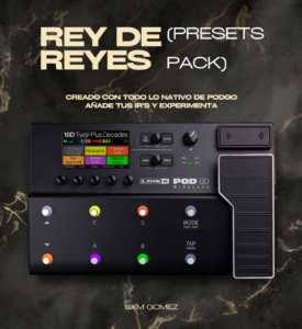 REY DE REYES (Presets Pack) - SXM