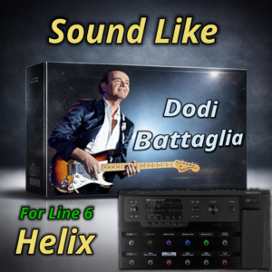 Sound Like Dodi Battaglia | Helix Family Preset