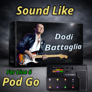 Sound Like Dodi Battaglia | Line 6 Pod Go Presets Pack